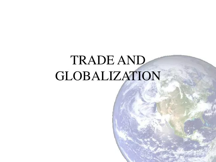 trade and globalization