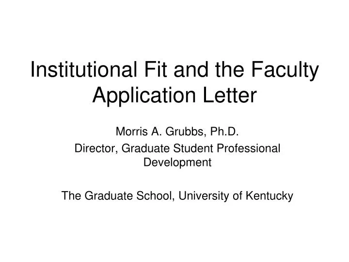 institutional fit and the faculty application letter