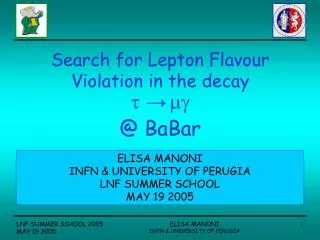 Search for Lepton Flavour Violation in the decay ? ? ?? @ BaBar