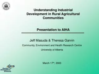 Understanding Industrial Development in Rural Agricultural Communities Presentation to AIHA