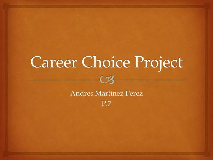 career choice project