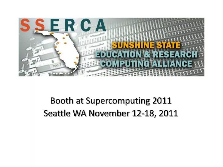 booth at supercomputing 2011 seattle wa november 12 18 2011
