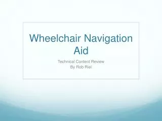 Wheelchair Navigation Aid