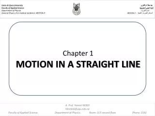 Chapter 1 MOTION IN A STRAIGHT LINE
