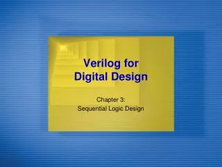 Verilog for Digital Design