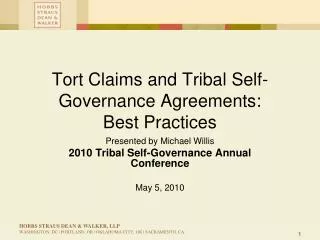 Tort Claims and Tribal Self-Governance Agreements: Best Practices