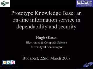 Prototype Knowledge Base: an on-line information service in dependability and security