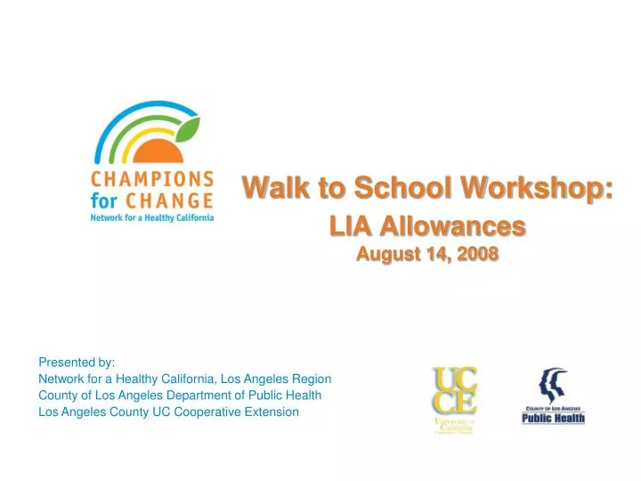 walk to school workshop lia allowances august 14 2008