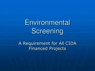 Environmental Screening