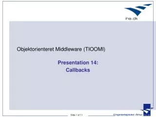 Presentation 14: Callbacks