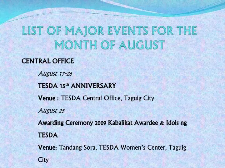 list of major events for the month of august