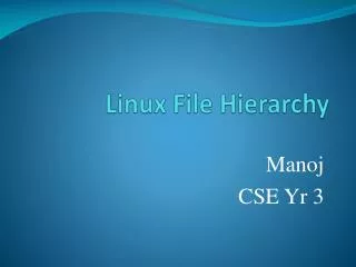 Linux File Hierarchy