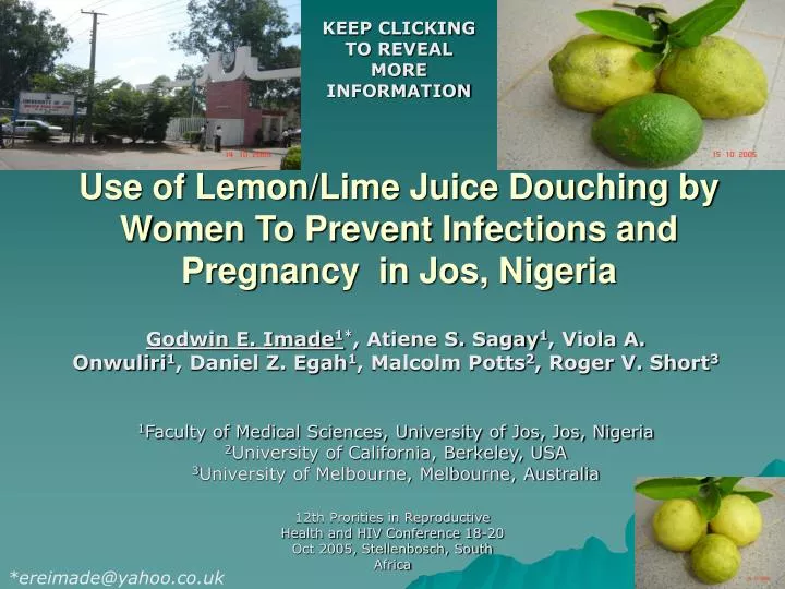 use of lemon lime juice douching by women to prevent infections and pregnancy in jos nigeria