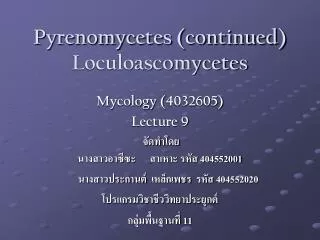 pyrenomycetes continued loculoascomycetes