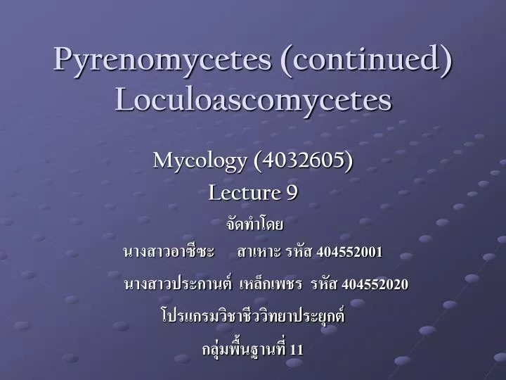 pyrenomycetes continued loculoascomycetes