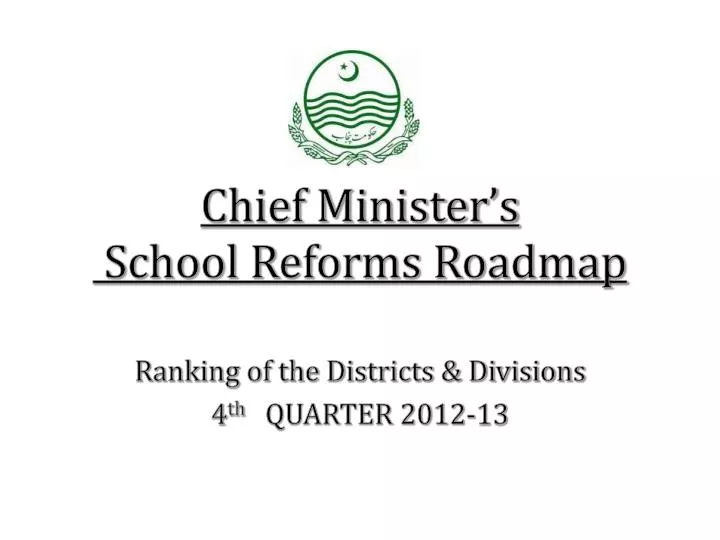 chief minister s school reforms roadmap