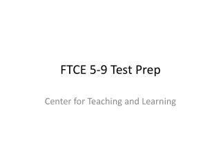 FTCE 5-9 Test Prep