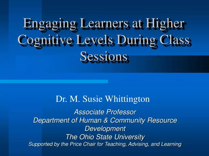 engaging learners at higher cognitive levels during class sessions