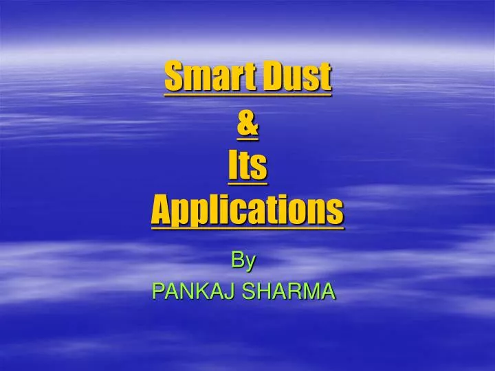 smart dust its applications
