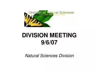 DIVISION MEETING 9/6/07