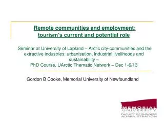 Gordon B Cooke, Memorial University of Newfoundland