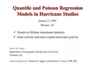 Quantile and Poisson Regression Models in Hurricane Studies