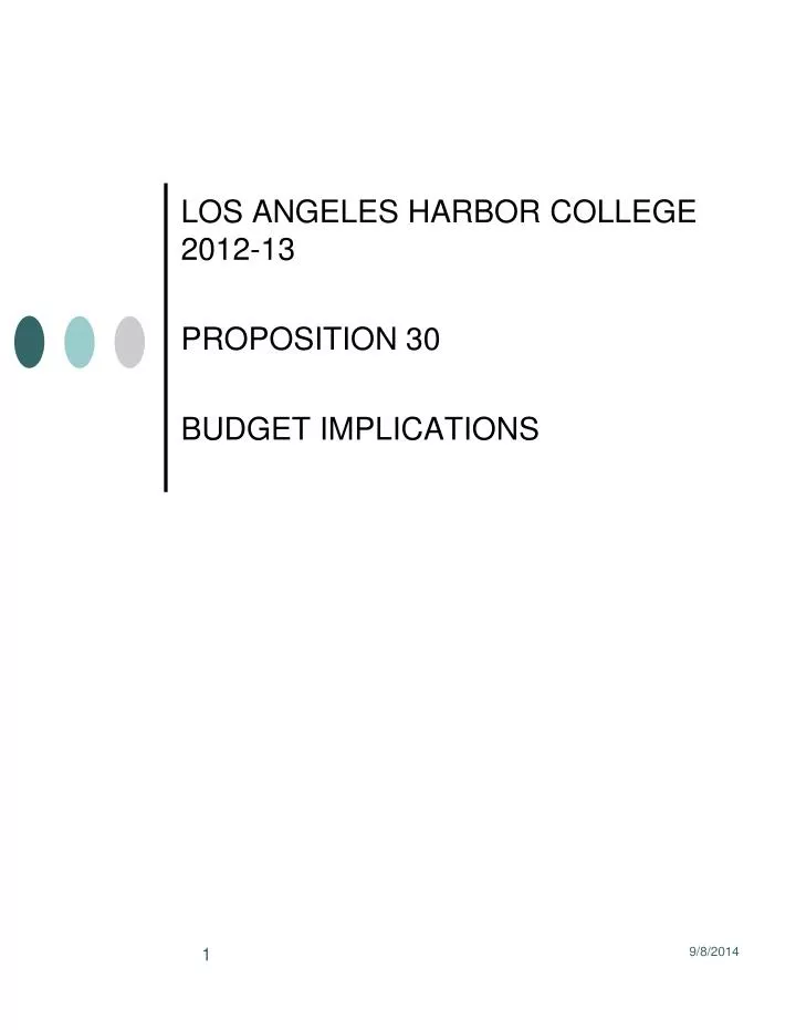 los angeles harbor college 2012 13 proposition 30 budget implications