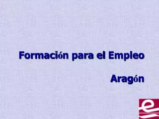 formaci n para el empleo arag n