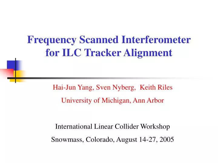 frequency scanned interferometer for ilc tracker alignment