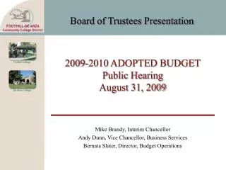 2009-2010 ADOPTED BUDGET Public Hearing August 31, 2009