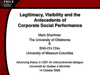 Legitimacy, Visibility and the Antecedents of Corporate Social Performance