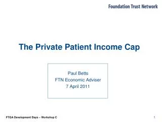 The Private Patient Income Cap
