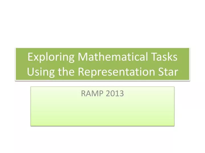 exploring mathematical tasks using the representation star
