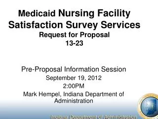 Medicaid Nursing Facility Satisfaction Survey Services Request for Proposal 13-23