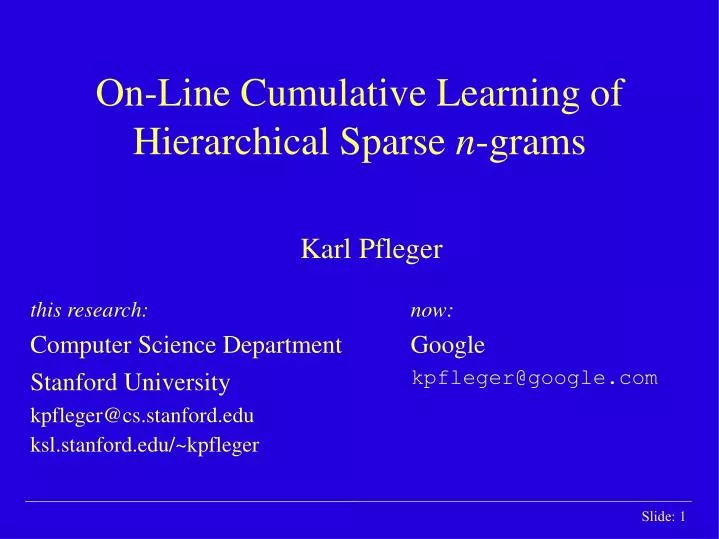on line cumulative learning of hierarchical sparse n grams