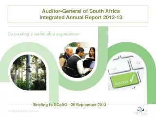 Auditor-General of South Africa Integrated Annual Report 2012-13