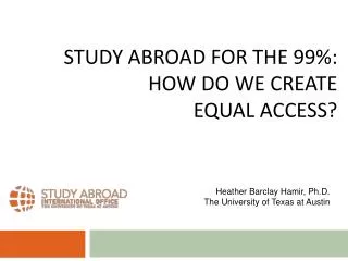 Study abroad for the 99%: how do we create equal access?