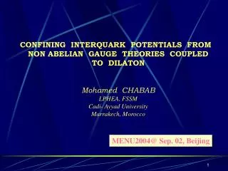 CONFINING INTERQUARK POTENTIALS FROM NON ABELIAN GAUGE THEORIES COUPLED TO DILATON