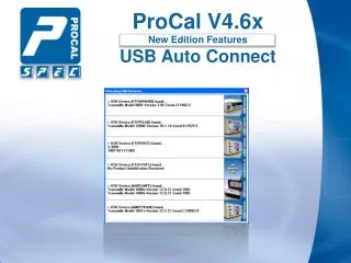 ProCal V4.6x New Edition Features USB Auto Connect