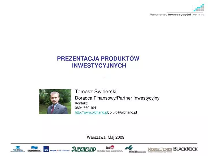 prezentacja produkt w inwestycyjnych