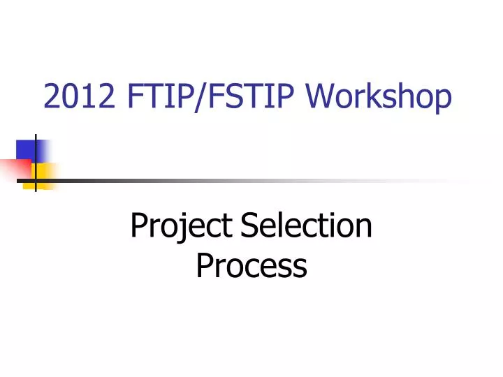 2012 ftip fstip workshop