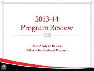 2013-14 Program Review