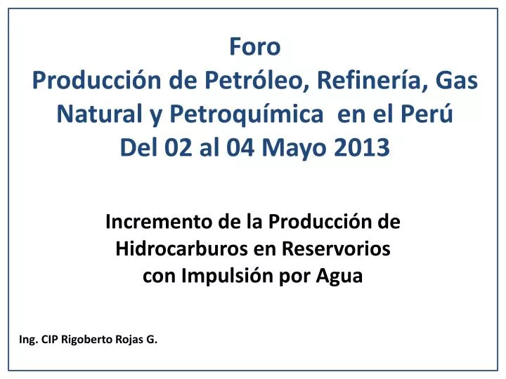 incremento de la producci n de hidrocarburos en reservorios con impulsi n por agua