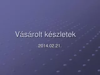v s rolt k szletek