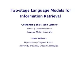 Two-stage Language Models for Information Retrieval