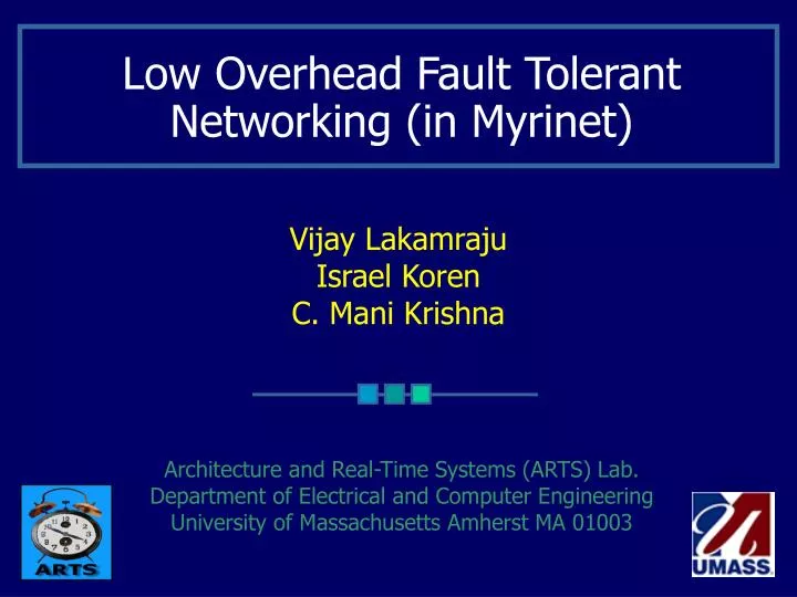 low overhead fault tolerant networking in myrinet