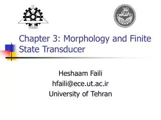 Chapter 3: Morphology and Finite State Transducer