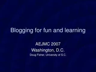 Blogging for fun and learning