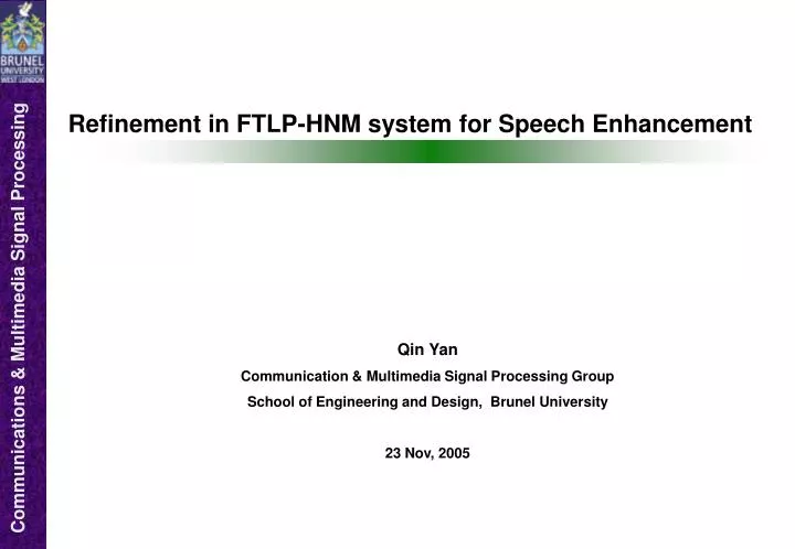 refinement in ftlp hnm system for speech enhancement