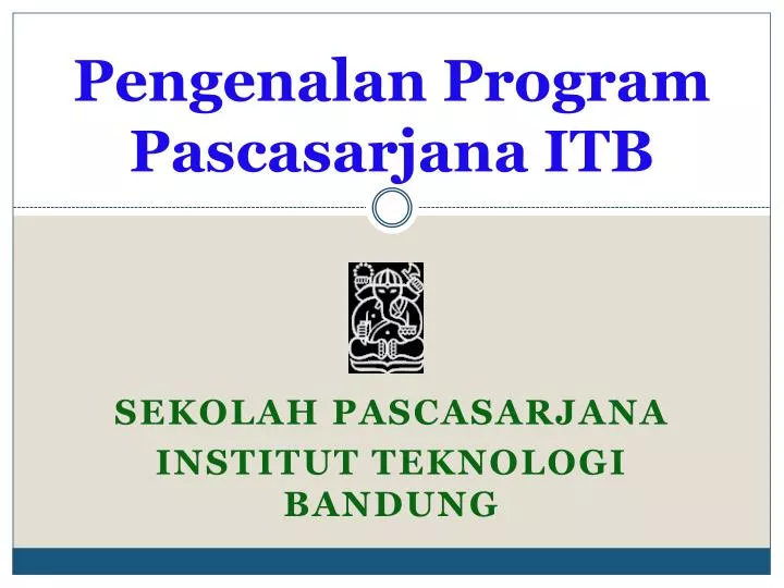 pengenalan program pascasarjana itb